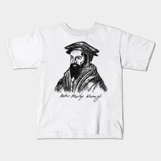 Peter Martyr Vermigli. Christian figure. Kids T-Shirt